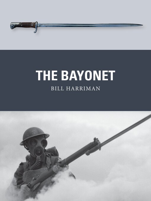 Title details for The Bayonet by Bill Harriman - Available